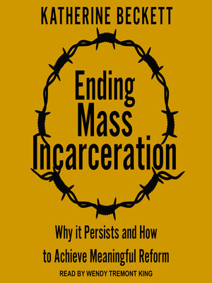 cover image of Ending Mass Incarceration